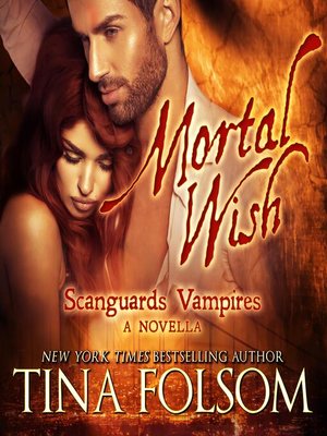 cover image of Mortal Wish (A Scanguards Vampires Novella)